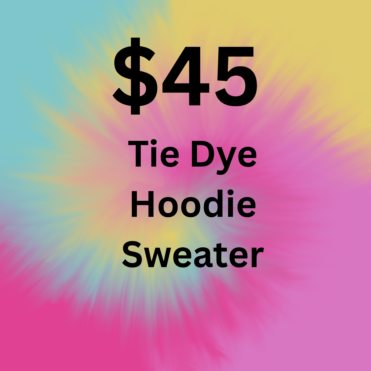 Tie Dye Hoodie