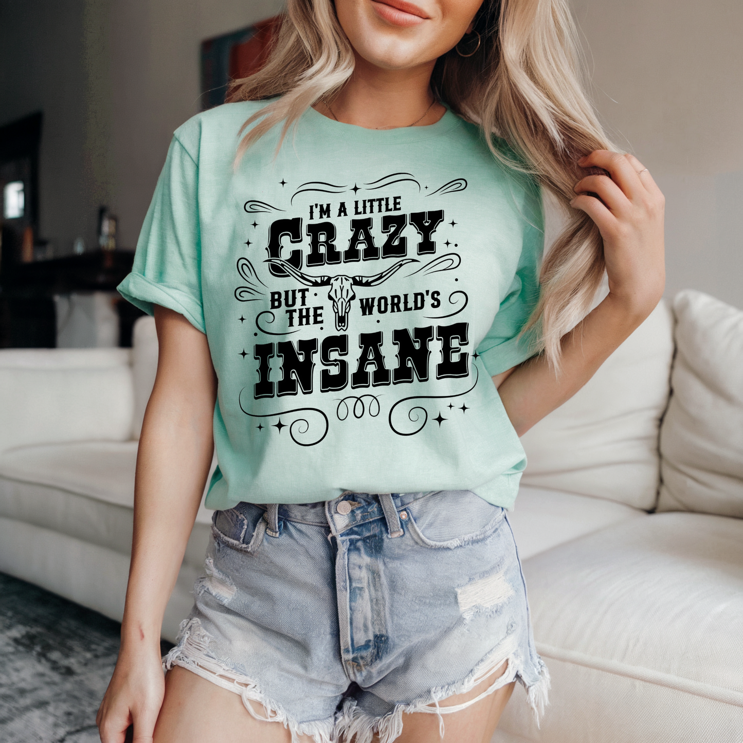 I'm A Little Crazy