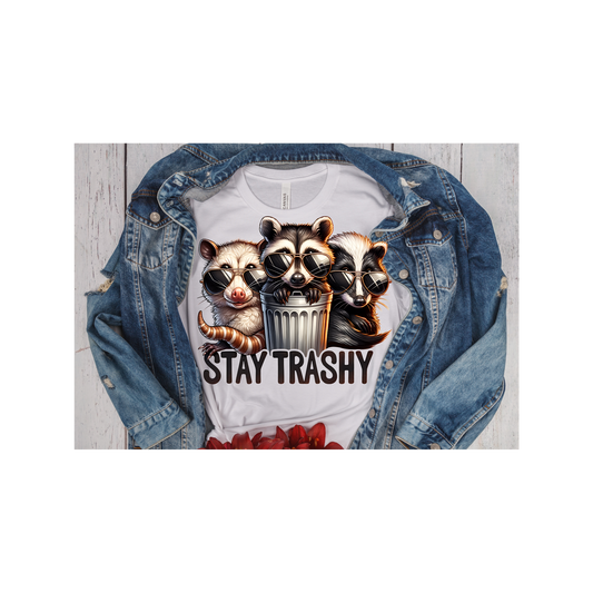 Stay Trashy
