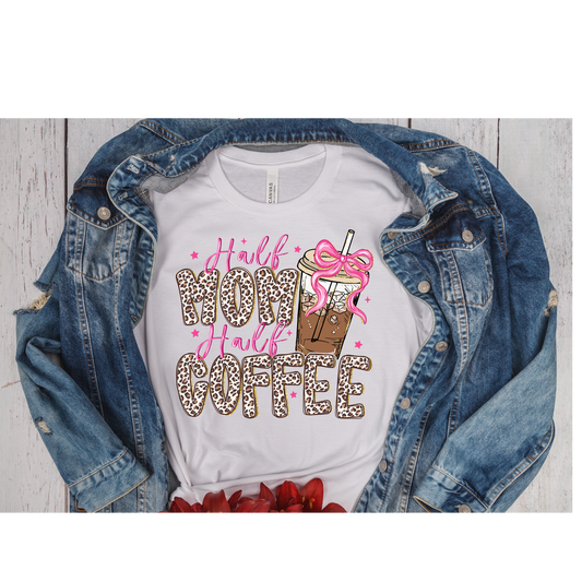 Half Mom Half Coffee