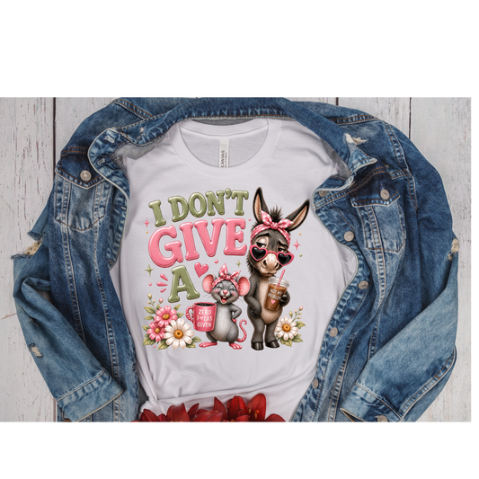 I Don't Give A Rats Ass