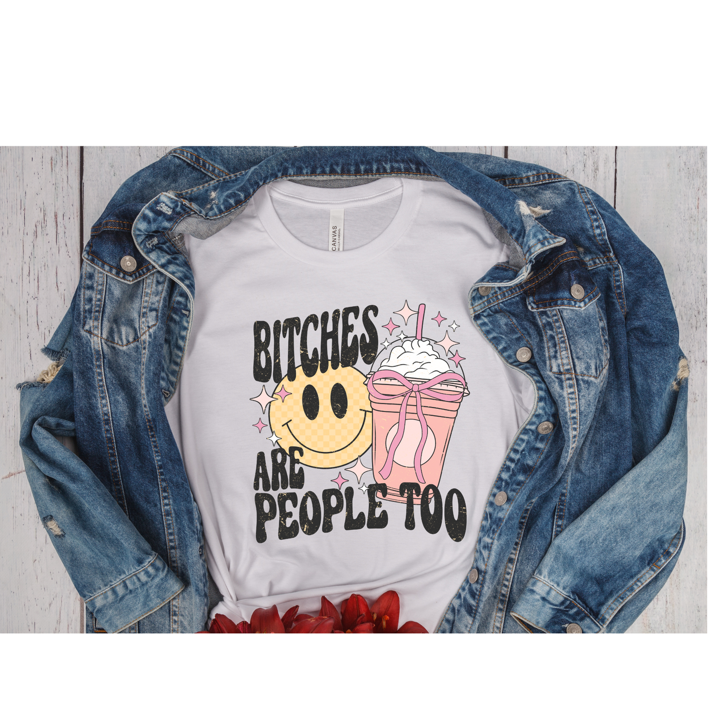 Bitches Are People Too
