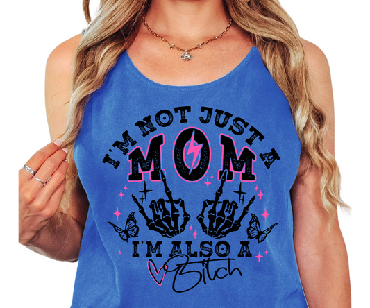 Not Just A Mom Tank Top